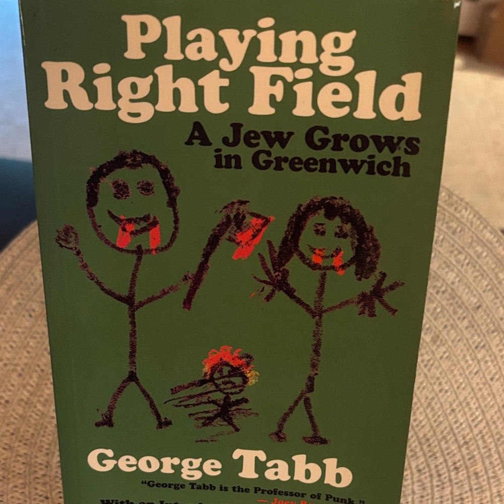 Rare book - Playing Right Field by George Tabb
A Jew grows in Greenwich